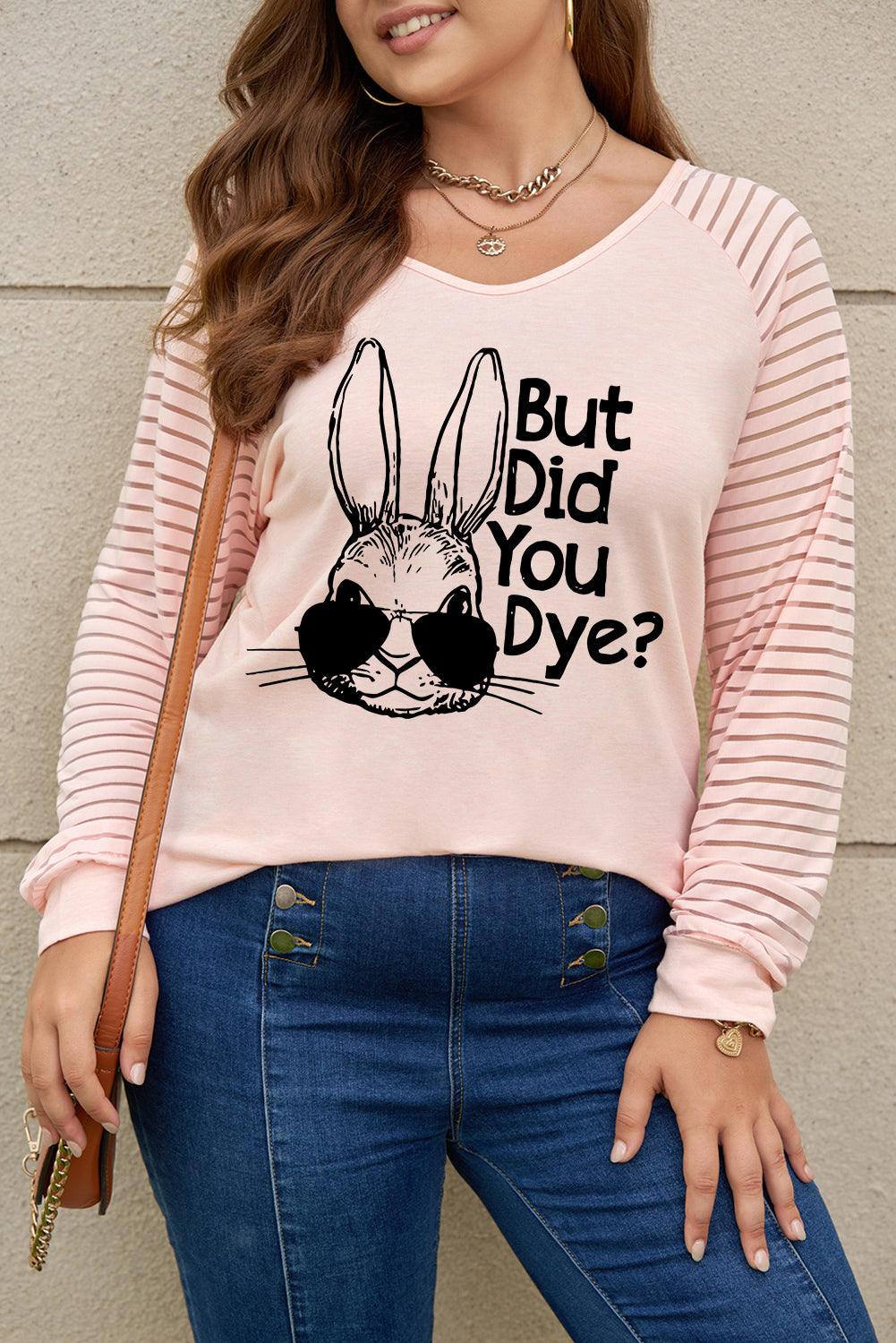 BUT DID YOU DYE Graphic Easter Tee - Lab Fashion, Home & Health