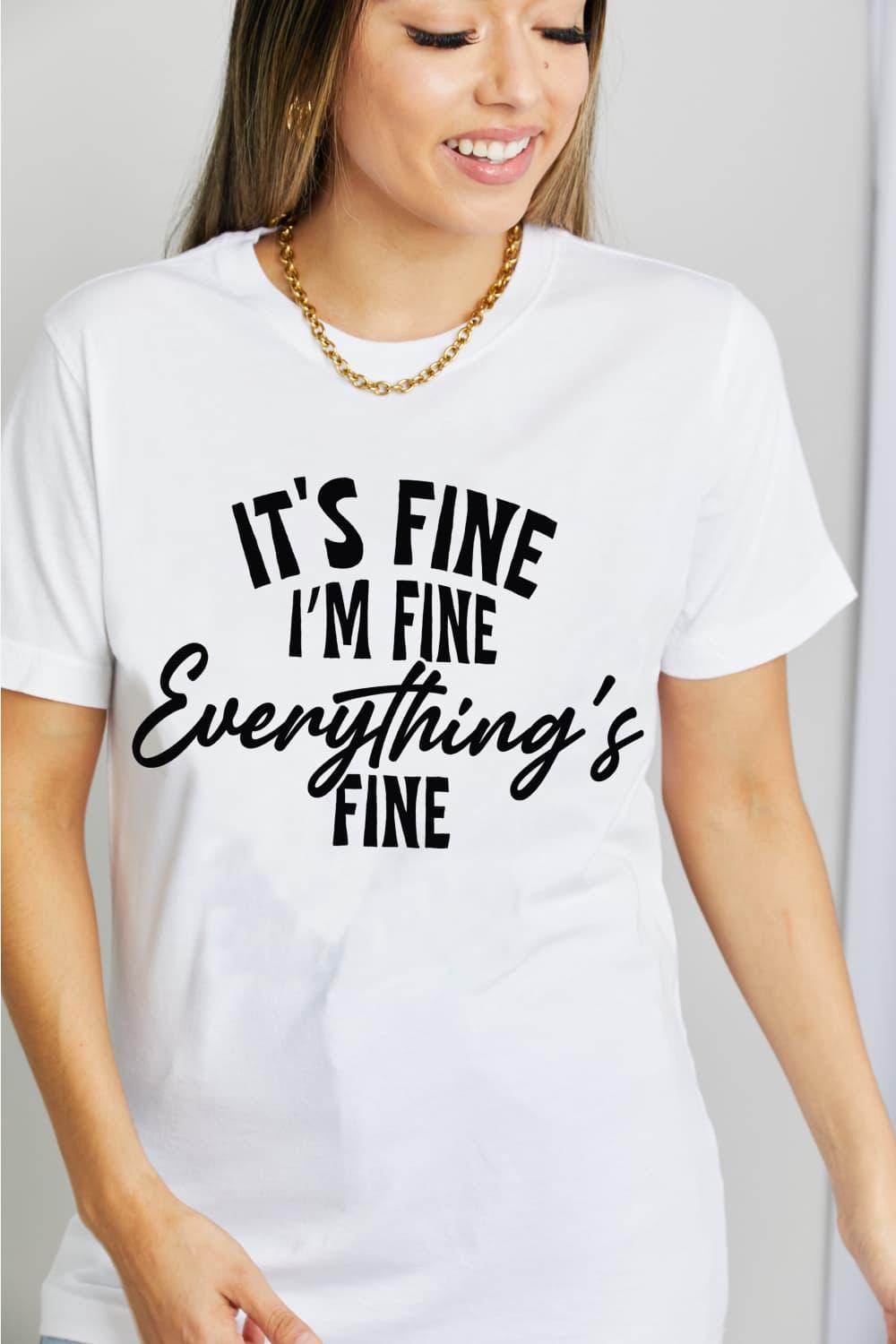 IT'S FINE I'M FINE EVERYTHING'S FINE Graphic Cotton T-Shirt - Lab Fashion, Home & Health