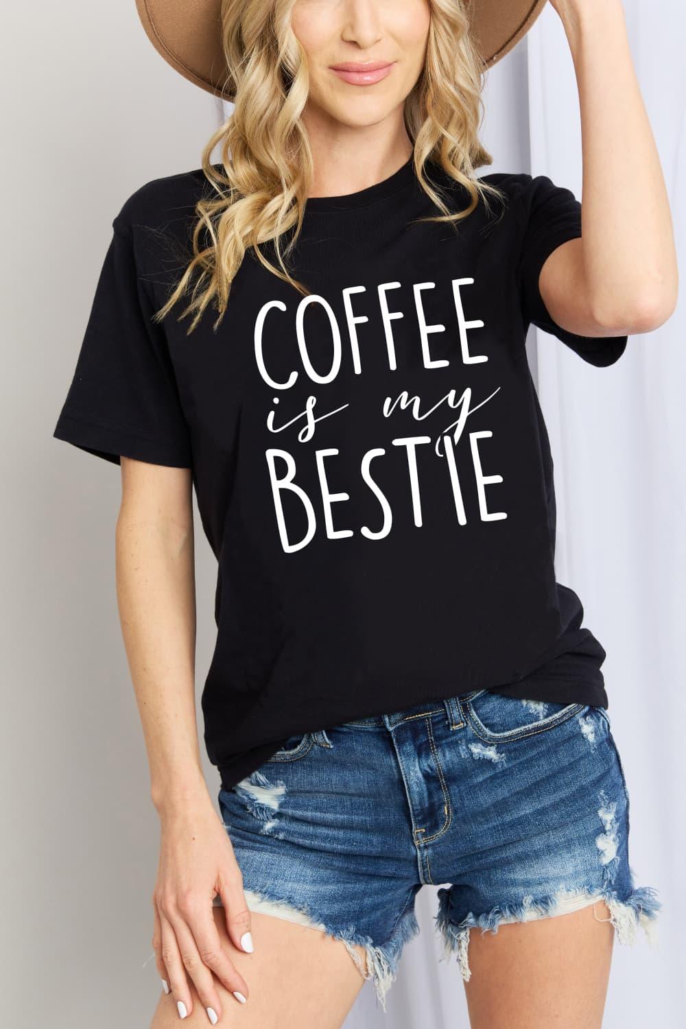 Simply Love Full Size COFFEE IS MY BESTIE Graphic Cotton T-Shirt - Lab Fashion, Home & Health